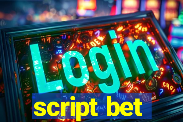 script bet